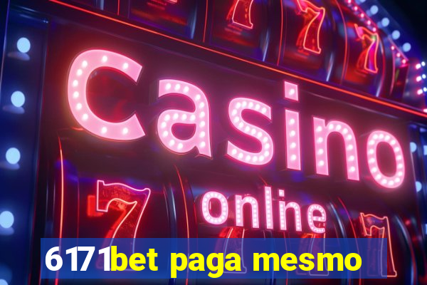 6171bet paga mesmo